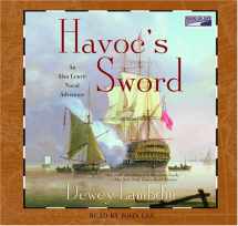 9781415919583-1415919585-Havoc's Sword (Alan Lewrie Naval Adventures)