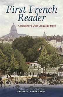 9780486461786-0486461785-First French Reader: A Beginner's Dual-Language Book (Dover Dual Language French) (English and French Edition)