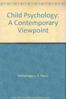9780070284449-007028444X-Child Psychology: A Contemporary Viewpoint