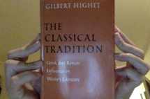 9780195005707-0195005708-The Classical Tradition: Greek and Roman Influences on Western Literature