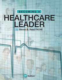 9781634872935-1634872932-Becoming a Healthcare Leader
