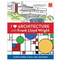 9780735352179-0735352178-I Heart Architecture with Frank Lloyd Wright