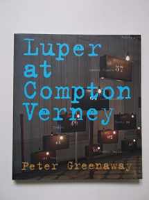 9780954654542-0954654544-Luper at Compton Verney