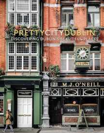 9780750990714-0750990716-prettycitydublin: Discovering Dublin's Beautiful Places (3) (The Pretty Cities)