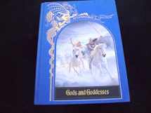 9780809452736-0809452731-Gods and Goddesses (The Enchanted World Series)