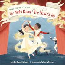 9780593180921-0593180925-The Night Before the Nutcracker (American Ballet Theatre)