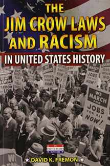 9780766060937-0766060934-The Jim Crow Laws and Racism in United States History