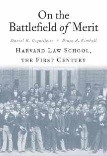 9780674967663-0674967666-On the Battlefield of Merit: Harvard Law School, the First Century