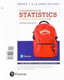 9780134763699-0134763696-Fundamentals of Statistics, Books a la Carte Edition Plus MyLab Statistics with Pearson eText -- Access Card Package (5th Edition) (loose leaf)