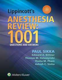 9781451132007-145113200X-Lippincott's Anesthesia Review: 1001 Questions and Answers