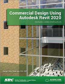 9781630572488-1630572489-Commercial Design Using Autodesk Revit 2020