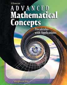 9780078608612-0078608619-Advanced Mathematical Concepts: Precalculus with Applications, Student Edition