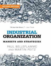 9781107069978-1107069971-Industrial Organization: Markets and Strategies