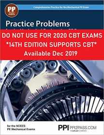 9781591264156-1591264154-PPI Practice Problems for the Mechanical Engineering PE Exam, 13th Edition (Paperback) – Comprehensive Practice Guide for the NCEES PE Mechanical Exam ... Practice for the Mechanical Pe Exam)