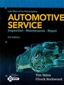 9781305261822-1305261828-Lab Manual for Gilles' Automotive Service: Inspection, Maintenance, Repair, 5th
