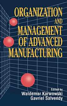 9780471555087-0471555088-Organization and Management of Advanced Manufacturing