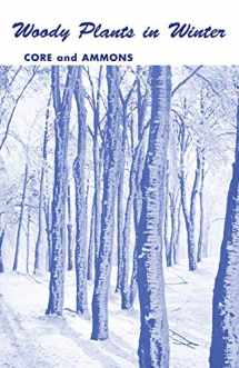 9780937058527-0937058521-Woody Plants in Winter: A Manual of Common Trees and Shrubs in Winter in the Northeastern United States and Southeastern Canada