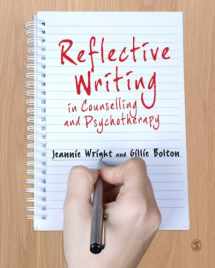 9780857023285-0857023284-Reflective Writing in Counselling and Psychotherapy