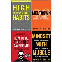 9789123984404-9123984406-High Performance Habits [Hardcover], Meltdown How To Turn Your Hardship Into Happiness, How To Be F*cking Awesome, Mindset With Muscle 4 Books Collection Set