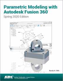 9781630573720-1630573728-Parametric Modeling with Autodesk Fusion 360: Spring 2020 Edition