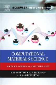 9780124201439-0124201431-Computational Materials Science: Surfaces, Interfaces, Crystallization (Elsevier Insights)