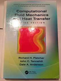 9781591690375-1591690374-Computational Fluid Mechanics and Heat Transfer (Computational and Physical Processes in Mechanics and Thermal Sciences)
