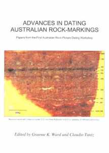 9780958680219-0958680213-Advances in Dating Australian Rock-Markings: Papers from the First Australian Rock-Picture Dating Workshop (Occasional AURA Publication, 10)
