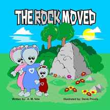 9781502790095-1502790092-The Rock Moved (Adventures in Outer Space)