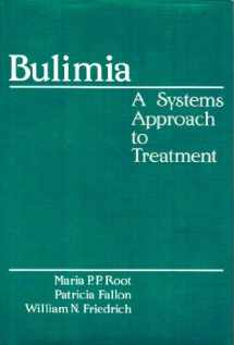 9780393700244-0393700240-Bulimia: A Systems Approach to Treatment