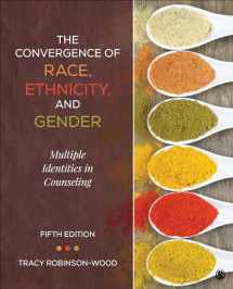 9781506305752-150630575X-The Convergence of Race, Ethnicity, and Gender: Multiple Identities in Counseling