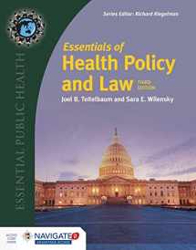9781284087543-1284087549-Essentials of Health Policy and Law (Essential Public Health)
