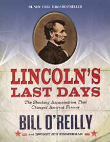 9780606355261-060635526X-Lincoln's Last Days: The Shocking Assasination That Changed America Forever (Turtleback School & Library Binding Edition)
