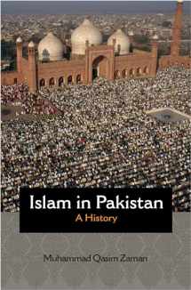 9780691149226-0691149224-Islam in Pakistan: A History (Princeton Studies in Muslim Politics, 68)
