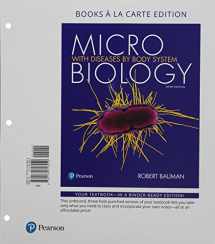 9780134607863-0134607864-Microbiology with Diseases by Body System, Books a la Carte Plus Mastering Microbiology with Pearson eText -- Access Card Package (5th Edition)