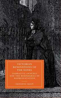 9780521583442-0521583446-Victorian Renovations of the Novel: Narrative Annexes and the Boundaries of Representation (Cambridge Studies in Nineteenth-Century Literature and Culture, Series Number 15)