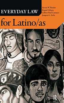 9781594513435-1594513430-Everyday Law for Latino/as (The Everyday Law Series)