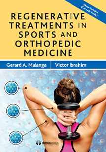 9781620701126-162070112X-Regenerative Treatments in Sports and Orthopedic Medicine