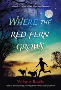 9780440412670-0440412676-Where the Red Fern Grows