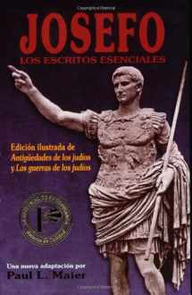 9780825414565-0825414563-Josefo: los escritos esenciales (Spanish Edition)