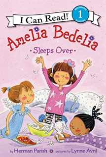 9780062095237-0062095234-Amelia Bedelia Sleeps Over (I Can Read Level 1)