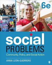 9781506362724-1506362729-Social Problems: Community, Policy, and Social Action