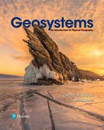 9780134557465-0134557468-Geosystems: An Introduction to Physical Geography Plus Mastering Geography with Pearson eText -- Access Card Package (10th Edition)