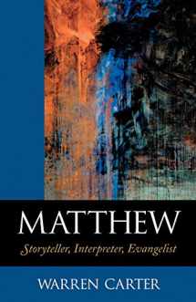 9780801045875-0801045878-Matthew: Storyteller, Interpreter, Evangelist