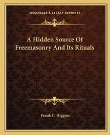 9781162820965-1162820969-A Hidden Source Of Freemasonry And Its Rituals