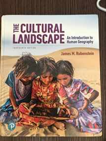 9780135116159-0135116155-Cultural Landscape, The: An Introduction to Human Geography