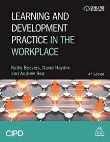 9781789660449-1789660440-Learning and Development Practice in the Workplace