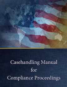 9781542419062-1542419069-Casehandling Manual for Compliance Proceedings