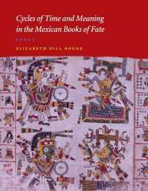 9780292712638-0292712634-Cycles of Time and Meaning in the Mexican Books of Fate (Joe R. and Teresa Lozano Long Series in Latin American and Latino Art and Culture)