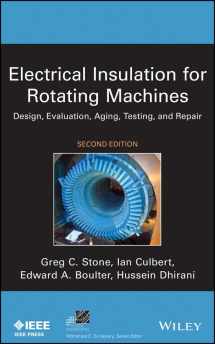 9781118057063-1118057066-Electrical Insulation for Rotating Machines: Design, Evaluation, Aging, Testing, and Repair (IEEE Press Series on Power and Energy Systems)