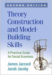 9781462542437-1462542433-Theory Construction and Model-Building Skills: A Practical Guide for Social Scientists (Methodology in the Social Sciences Series)